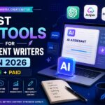 best AI tools for content writers 2026