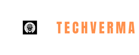 TechVerma | Latest Tech News, AI Tools & Gadget Updates