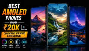 Amoled Phone Under ₹20,000
