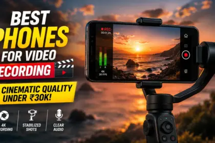Best Phone For Video Recording